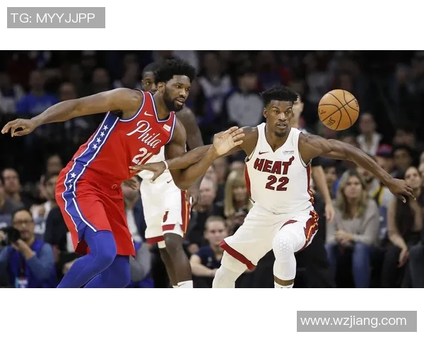 76人对决热火激战正酣球迷期待精彩瞬间与绝佳表现 76人对决热火激战正酣球迷期待精彩瞬间与绝佳表现